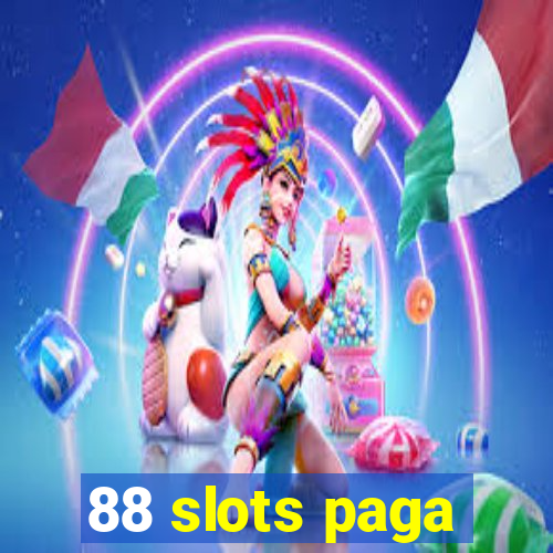 88 slots paga